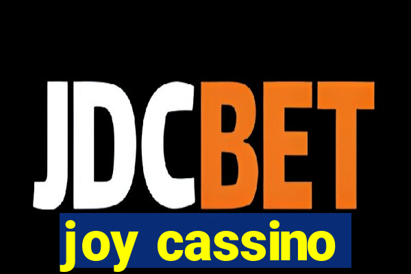 joy cassino